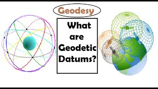What Are Geodetic Datums