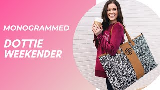 Monogrammed Dottie Weekender