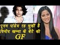 Vinod khannas son sakshi khanna dated poonam pandey  filmibeat