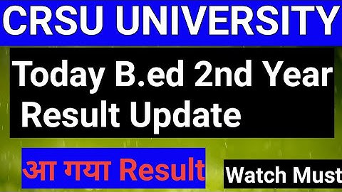 crsu university b.ed 2nd year result out