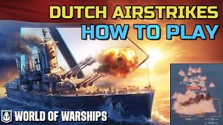 How to get Massive Damage With Your Dutch Airstrikes - World of Warships
