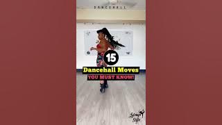 Dancehall Moves YOU MUST KNOW (New Skool Vibe) - Latonya Style