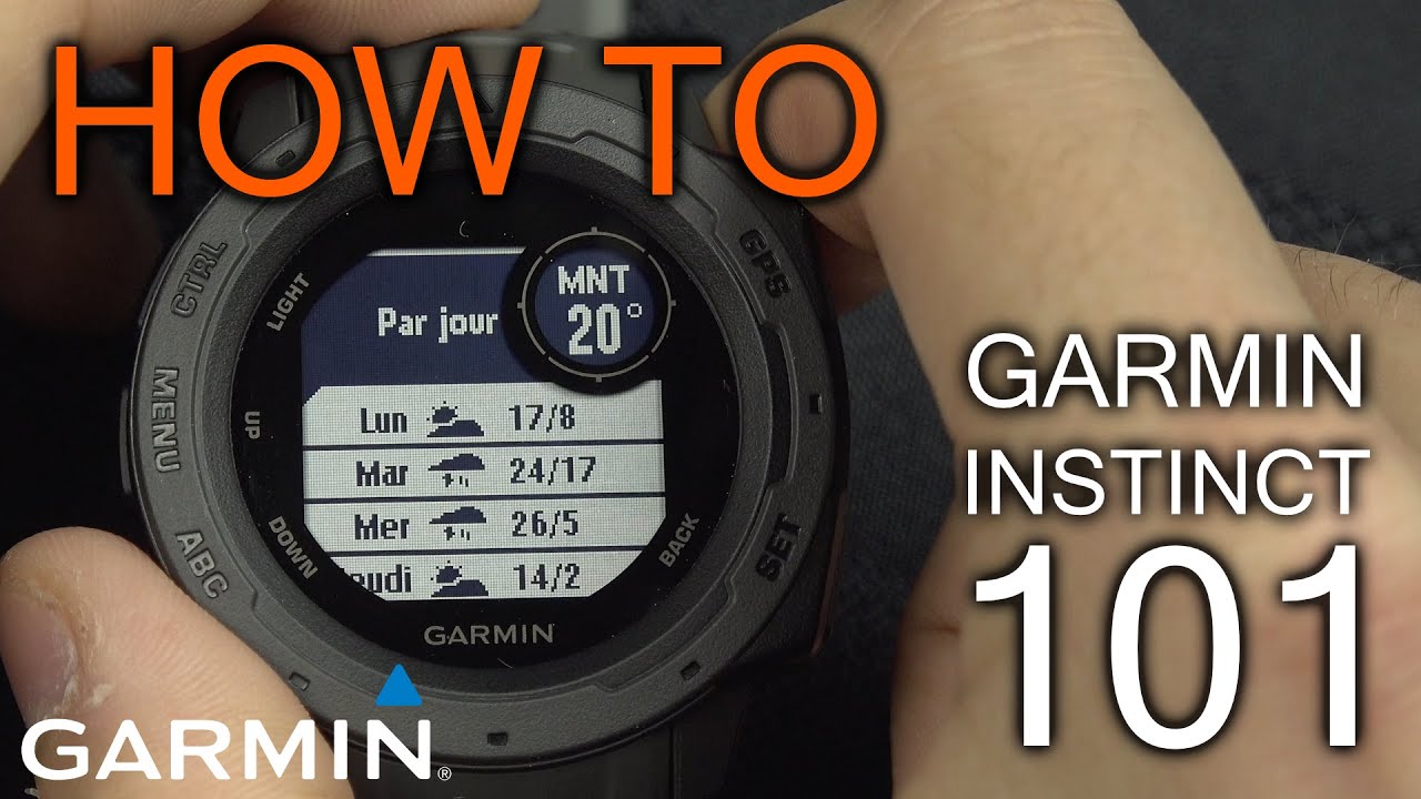 How to use Garmin Instinct (User Guide 101) - YouTube