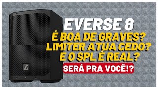 Electro Voice Everse 8 - Pontos CRUCIAIS e COMPARATIVO com a JBL EON ONE COMPACT