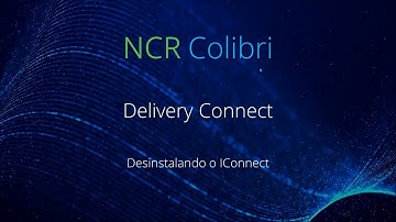 NCR Delivery Connect - Desinstalado o IConnect