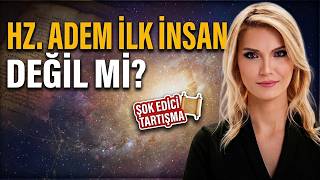 Hz. Adem’den Önce Başka Ademler Var Mıydı? Öteki Gündem