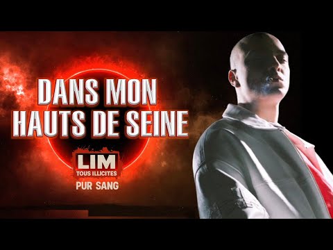 LIM - DANS MON HAUTS-DE-SEINE ft. NSN