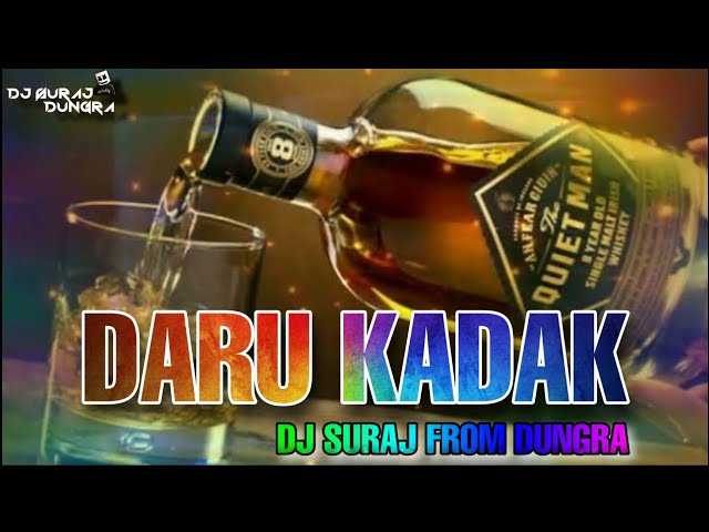 Daru Kadak Super Hit Rodali beat mix DJ SURAJ FROM DUNGRA | DESI DHOLKI DHAMAL MIX class=