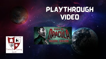 Fury of Dracula Digital Solo Playthrough as Dracula