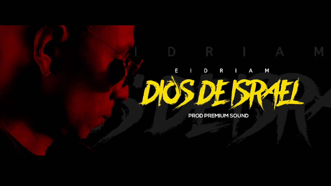 Eidriam - Dios de Israel