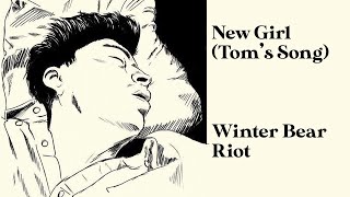 New Girl (Tom's Song) - The Walters [Winter Bear Riot cover]