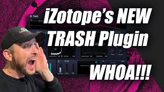 Why you MUST get IZotopes "NEW" Trash plugin!!!