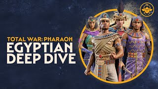 Total War: PHARAOH | Egyptian Faction Deep Dive