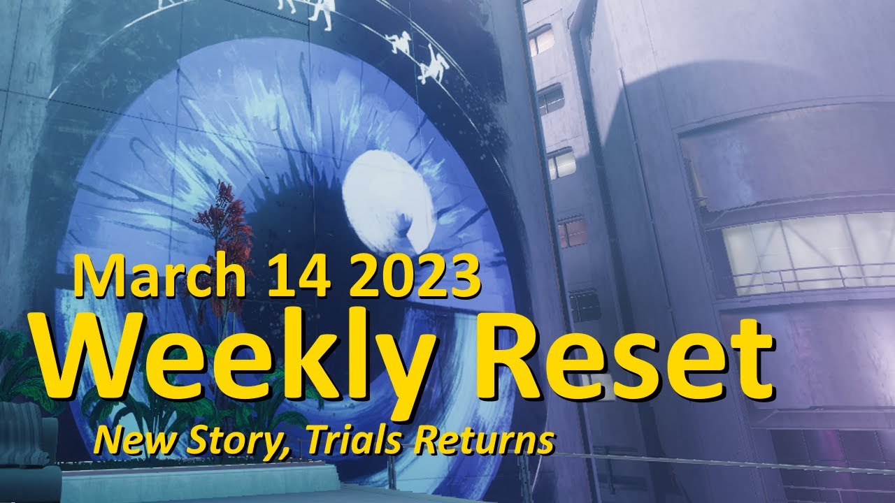 Weekly Reset: New Story, Trials Returns (March 14 2023 - Destiny 2)