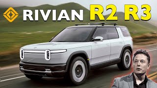 Rivian R2 & R3 Is Here.