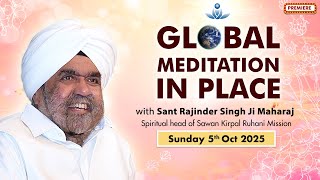 Global Meditation in Place with Sant Rajinder Singh Ji Maharaj (Oct 05, 2025)