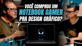 Notebook Gamer pra Design Gráfico: ACERTO OU PIOR ERRO!? [Daniel Iajuc do Amaral] RPZ Podcast #EP02