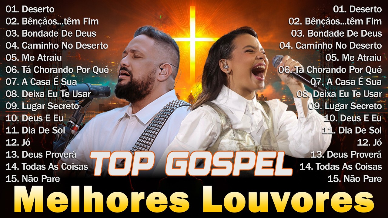 Melhores Louvores 2026, Louvores de Adoração, Top Gospel, Top 99 Músicas Gospel Mais Tocadas 2026