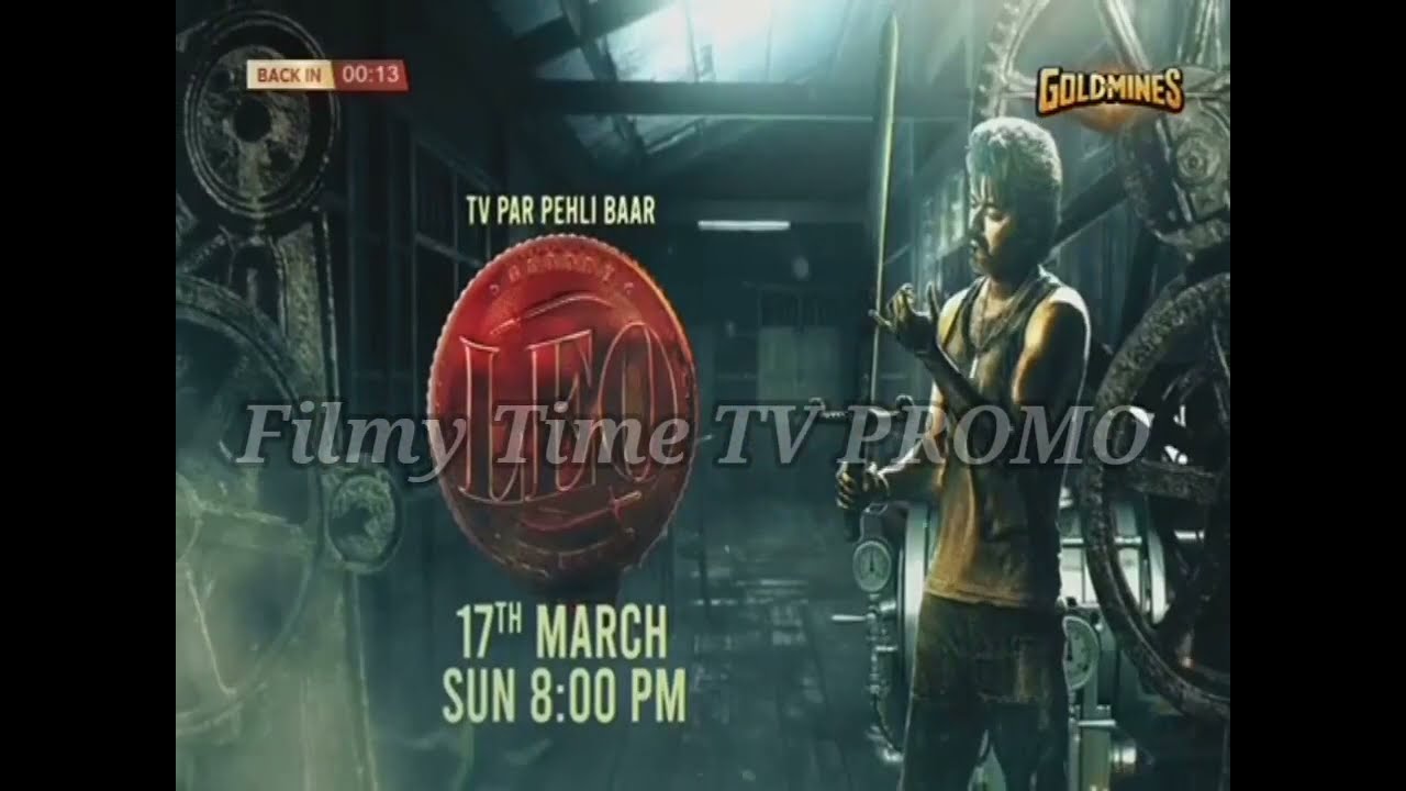 Leo | TV Par Pehle Bar On Goldmines ( Promo 2)