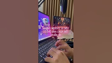 ⭐ Những Website Vi Diệu (Phần 18)