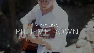 Vídeo de Pull Me Down