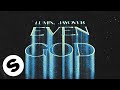 LUM!X, jayover - Even God (Official Audio)