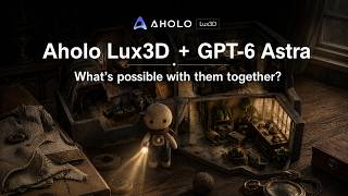 From AI-Generated 3D Assets to Interactive Worlds | Lux3D × GPT-6 Astra