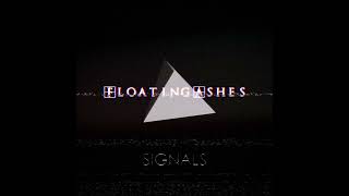 Floating Ashes - Signals