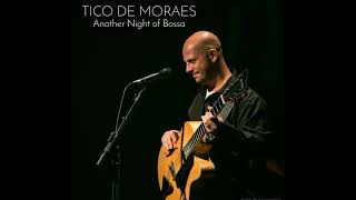Tico De Moraes— Kiss On My List