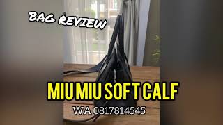 Preloved Authentic Branded Miu Miu Soft Calf Bag Review Jakarta Indonesia screenshot 5