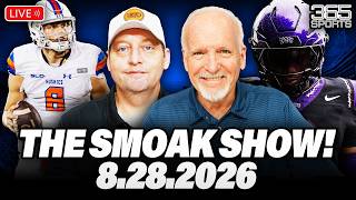 SMOAK SHOW LIVE! - August 28th, 2026 | 365 SPORTS
