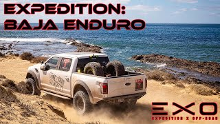 Expedition: Baja Enduro - Ford Raptor Baja Run