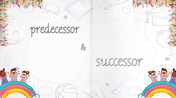 Predecessor and Successor