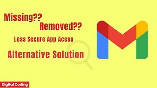 Google Disabling Allow Less Secure Apps Option: Solved||How To Enable Less Secure Apps In Gmail