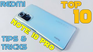 Top 10 Tips & Tricks Redmi Note 10 Pro You Need To Know