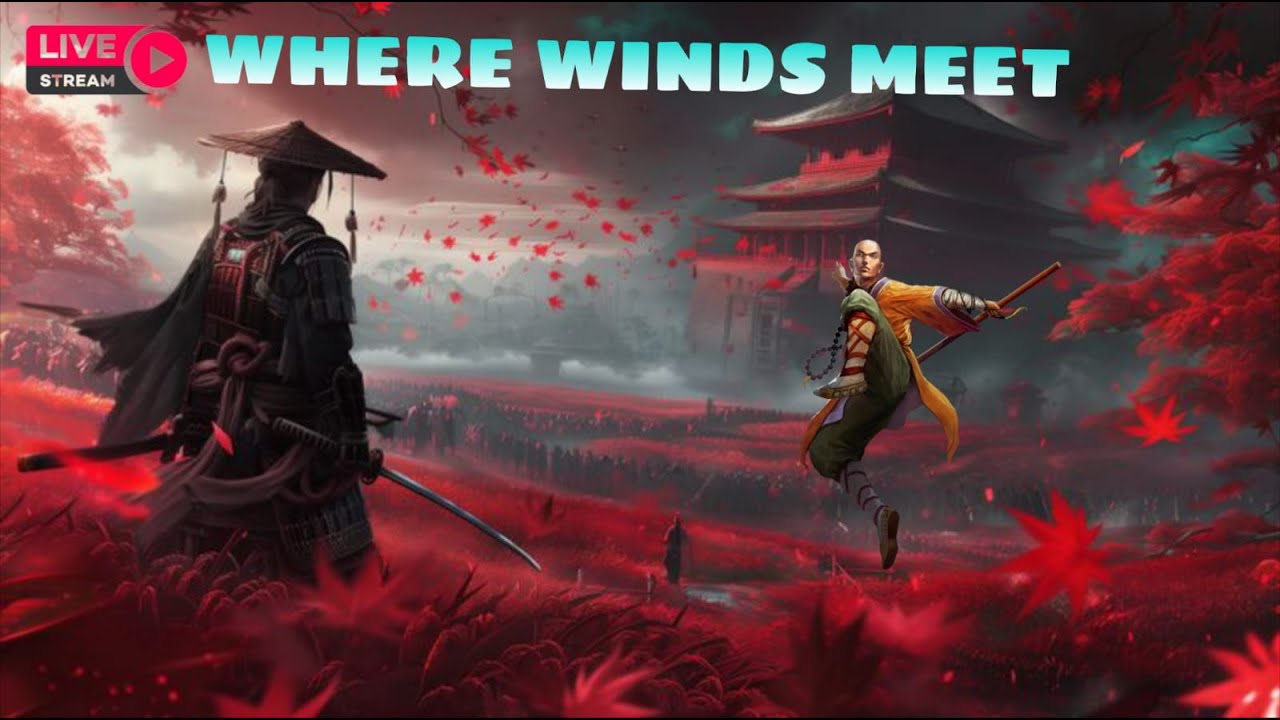 Where Winds Meet - Open World Stealth & Combat Gameplay 