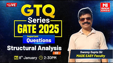 GTQ Series | GATE 2025 | Structural Analysis | CE | MADE EASY