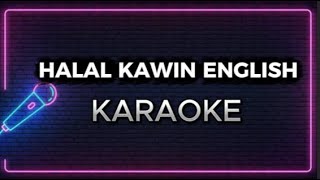 HALAL KAWIN KARAOKE