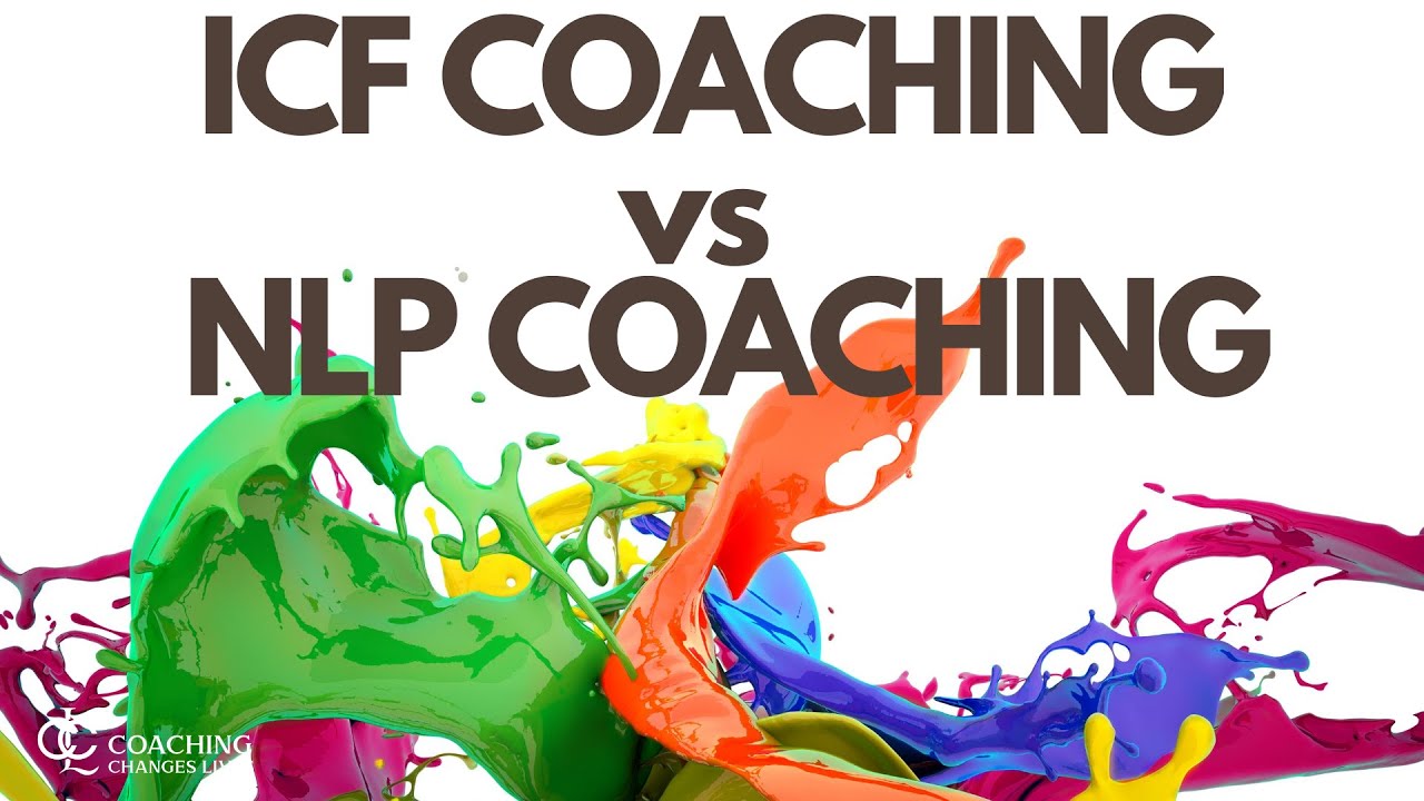 ICF Coaching VS NLP Coaching - Whats the Difference? Debunking the Myths (Coaching Changes Lives)