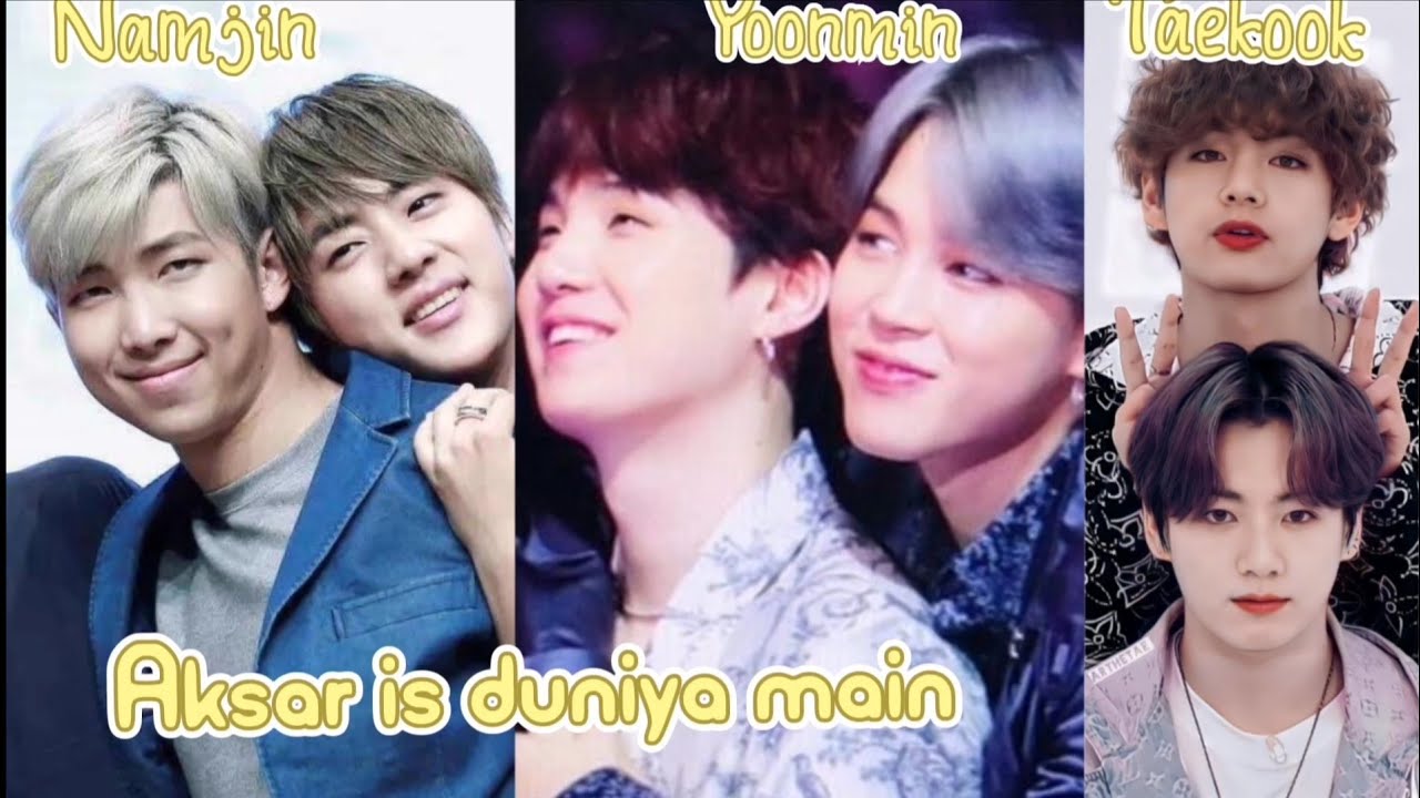Namjin, Yoonmin & Taekook FMV on Aksar is duniya #Taekook #yoonmin #namjin#jk#v#jimin#suga#rm#jin#💜💜