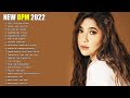 Bagong OPM Ibig Kanta 2022 Playlists - Juris Fernandez, Kyla, Angeline Quinto, Morissette Amon 2022