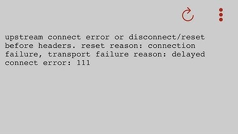 Fix Reddit upstream connect error or disconnect reset before headers. reset reason: connection