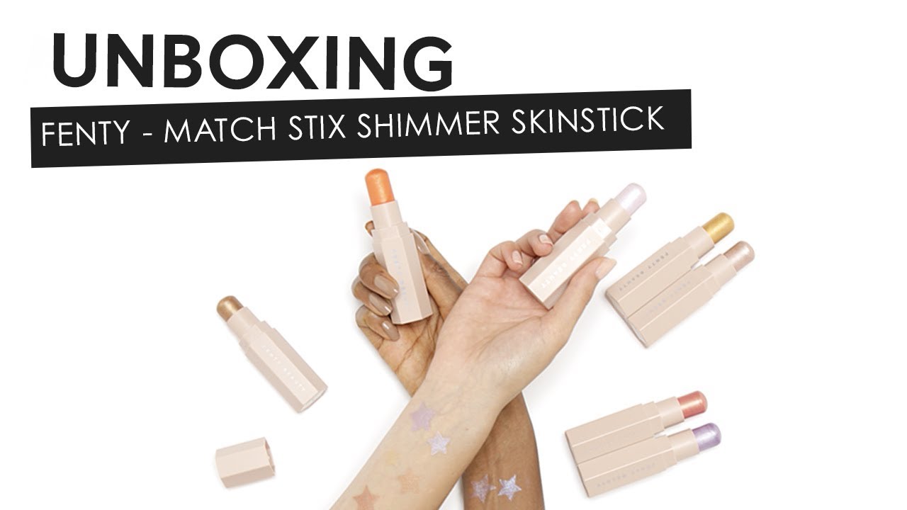 SEPHORA UNBOXING: FENTY Match stix shimmer