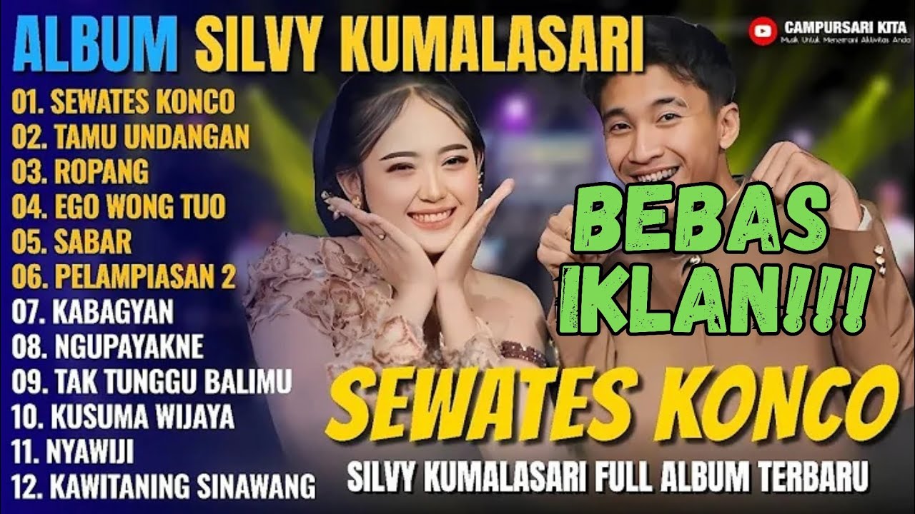 Tanpa Iklan Album Silvy Kumalasari Feat Sadewok || TAMU UNDANGAN - SEWATES KONCO Full Album Terbaru