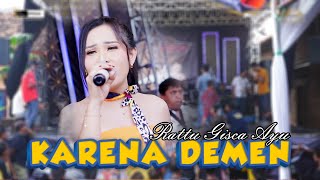 KARENA DEMEN - RATU GISCA AYU