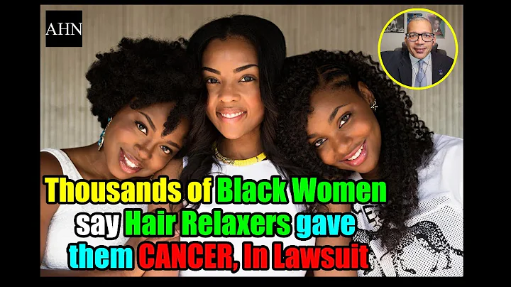 Thousands of Black Women file Lawsuits claiming Hair Relaxers gave them Cancer - Michael Imhotep