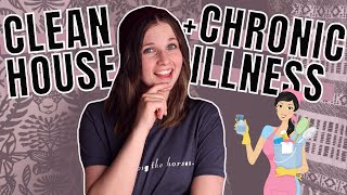 How to Keep a Clean House with Chronic Illness \\ Ep 8