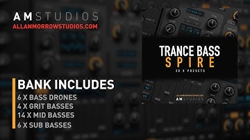 30 x Spire Trance Bass Presets - allanmorrowstudios.com