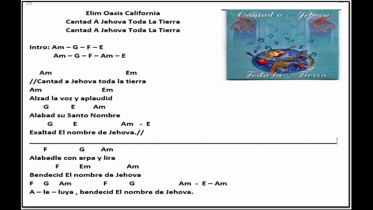 Cantad A Jehova Toda La Tierra Acordes Elim Oasis Praise Team YouTube