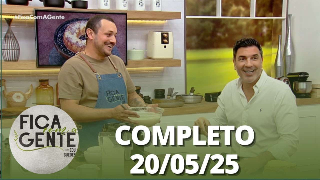 Fica com a Gente: Bombocado de liquidificador; Frango agridoce e mais (20/05/25) | Completo